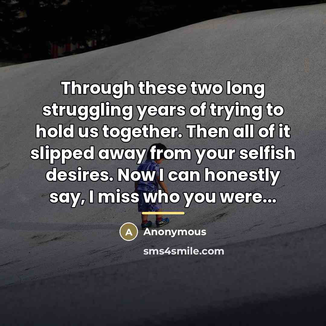 “Through these two long struggling years of trying to hold…” quote by Anonymous