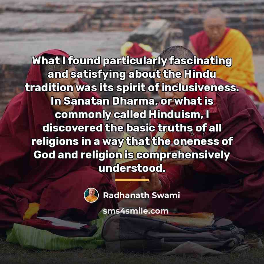 “What I found particularly fascinating and satisfying about the Hindu…” quote by Radhanath Swami