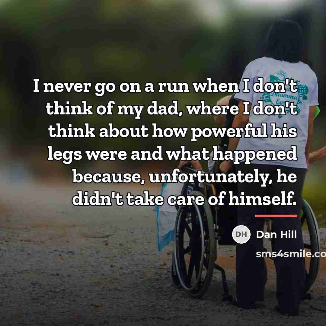 “I never go on a run when I don't think…” quote by Dan Hill