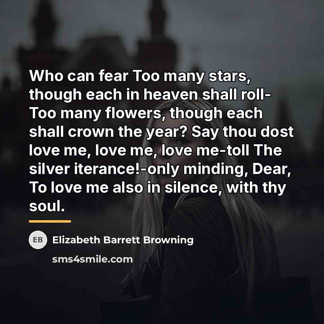 “Who can fear Too many stars, though each in heaven…” quote by Elizabeth Barrett Browning