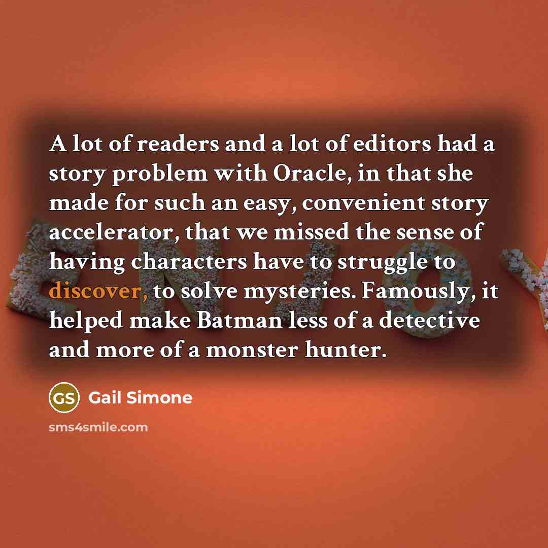 “A lot of readers and a lot of editors had…” quote by Gail Simone