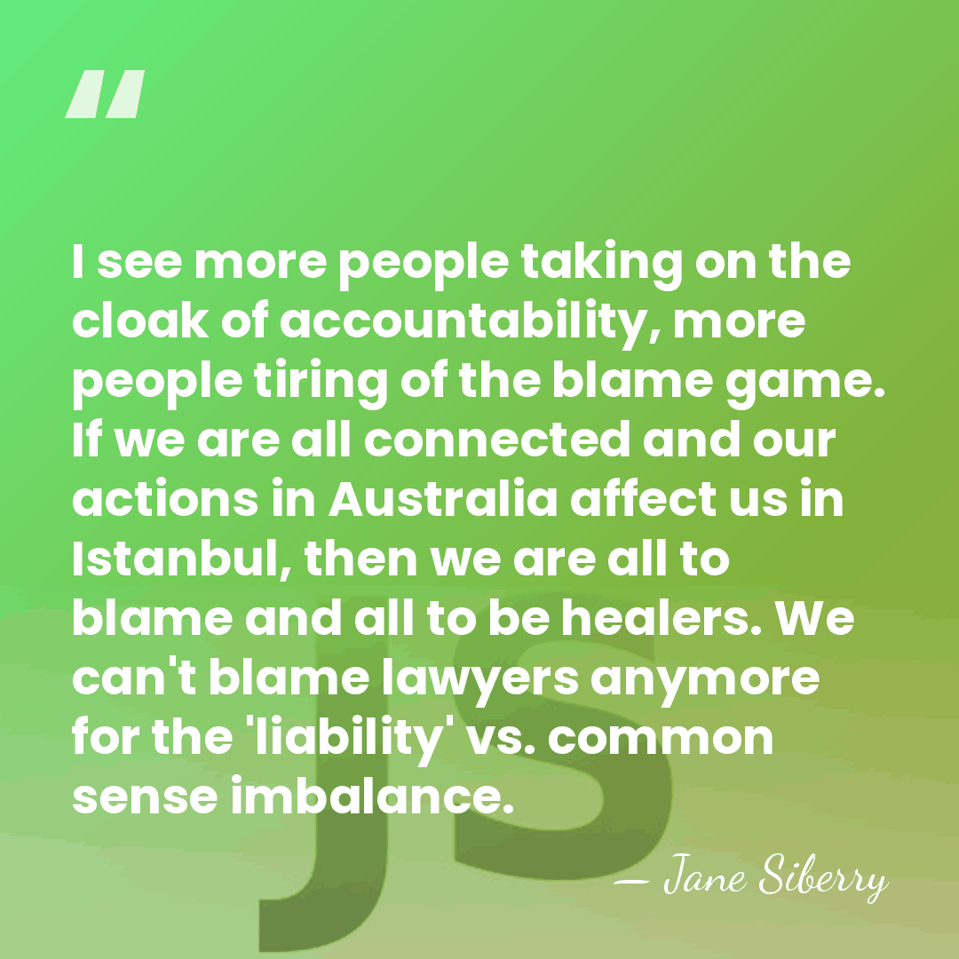 I see more people taking on the cloak of accountability, more people&hellip; - Jane Siberry