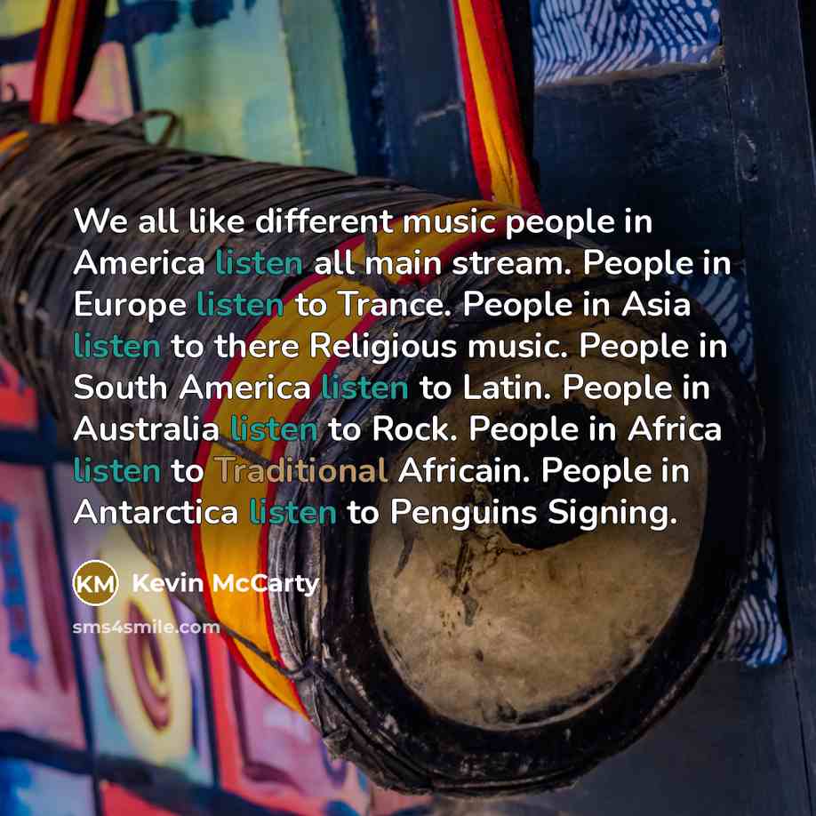 “We all like different music people in America listen all…” quote by Kevin McCarty