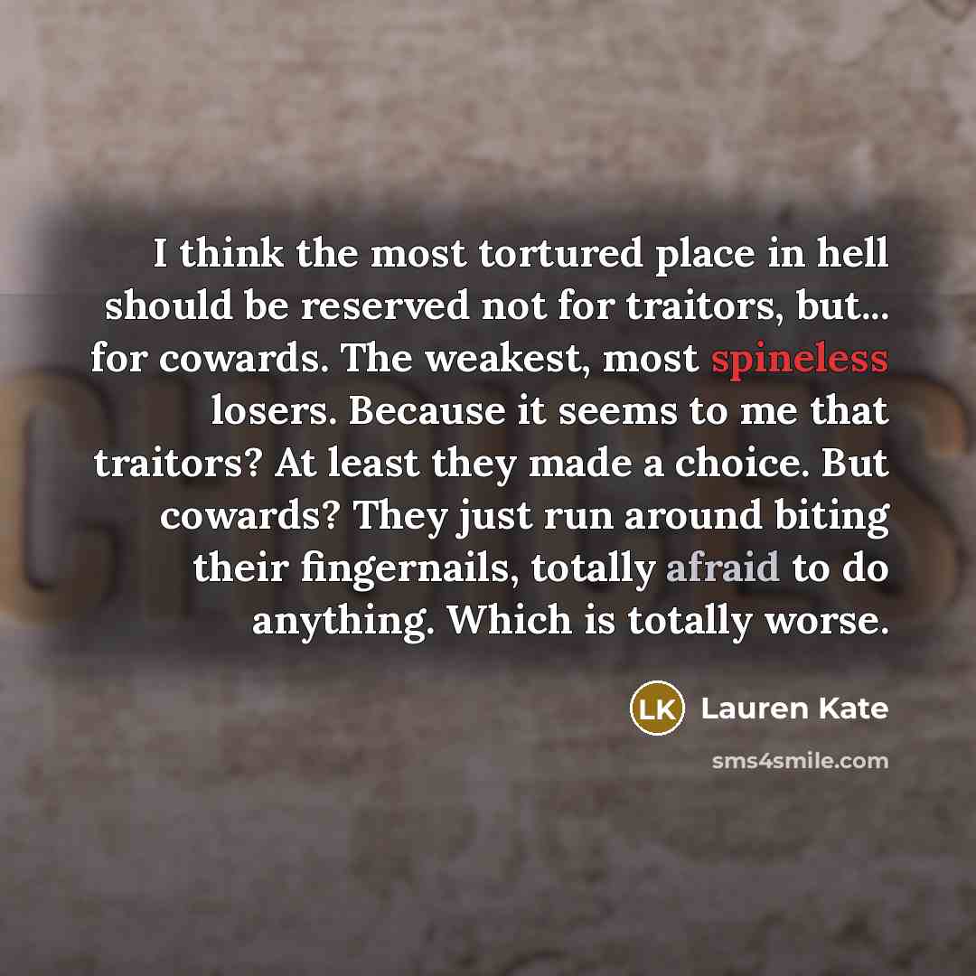 “I think the most tortured place in hell should be…” quote by Lauren Kate