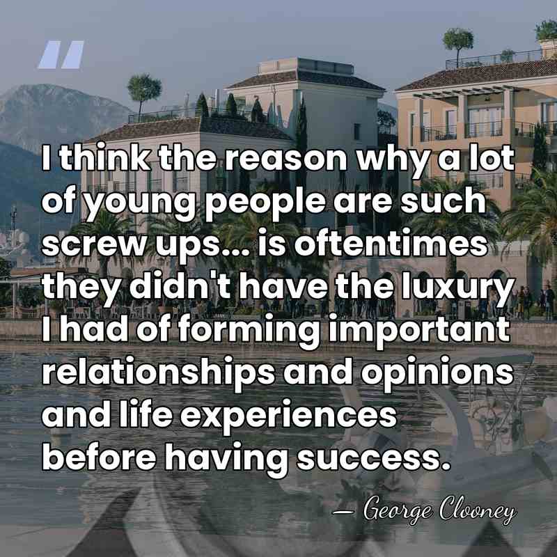 I think the reason why a lot of young people are such&hellip; - George Clooney