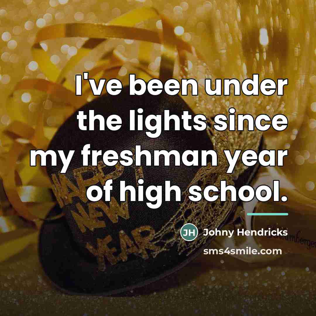 “I've been under the lights since my freshman year of…” quote by Johny Hendricks
