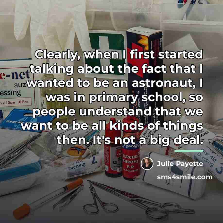 “Clearly, when I first started talking about the fact that…” quote by Julie Payette