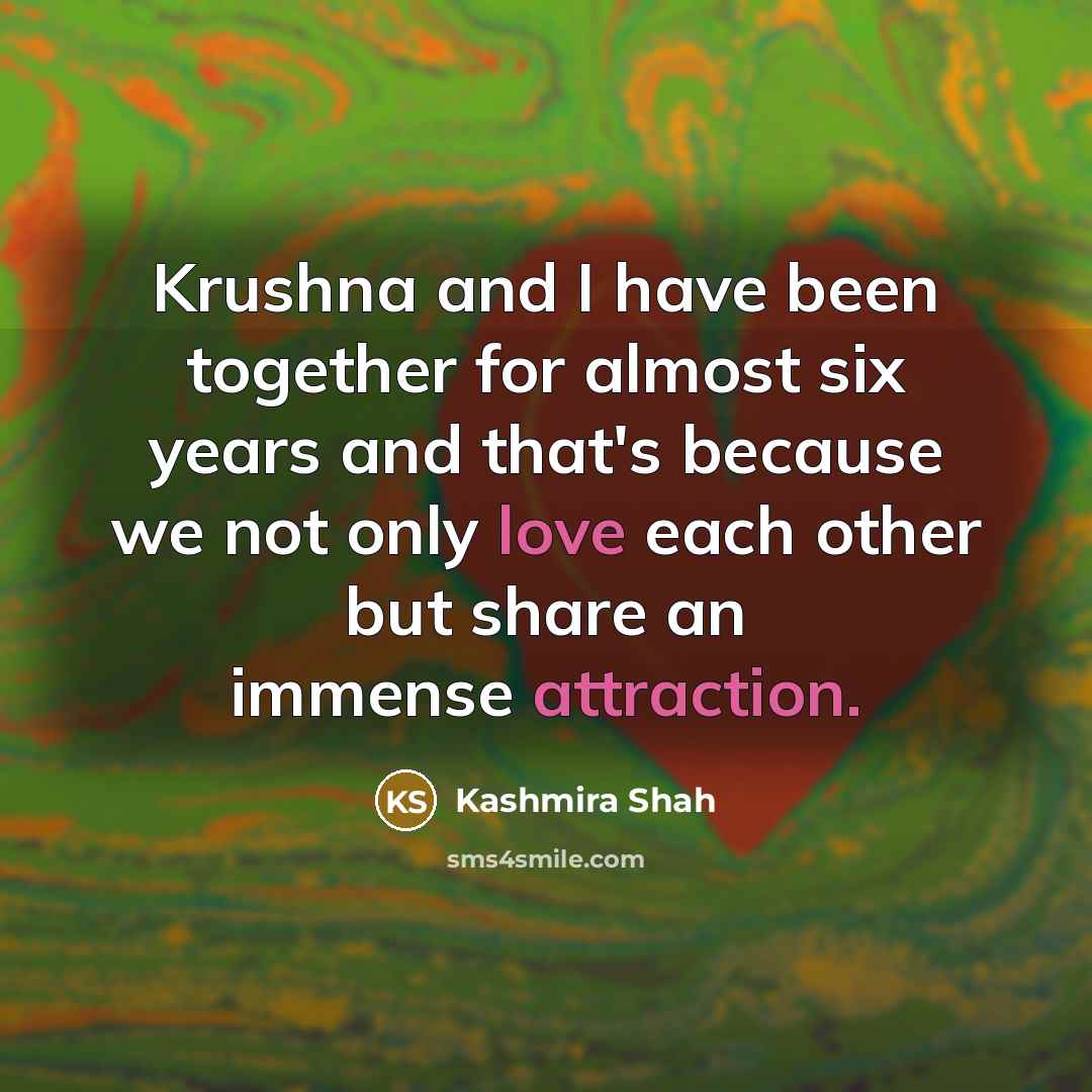 “Krushna and I have been together for almost six years…” quote by Kashmira Shah