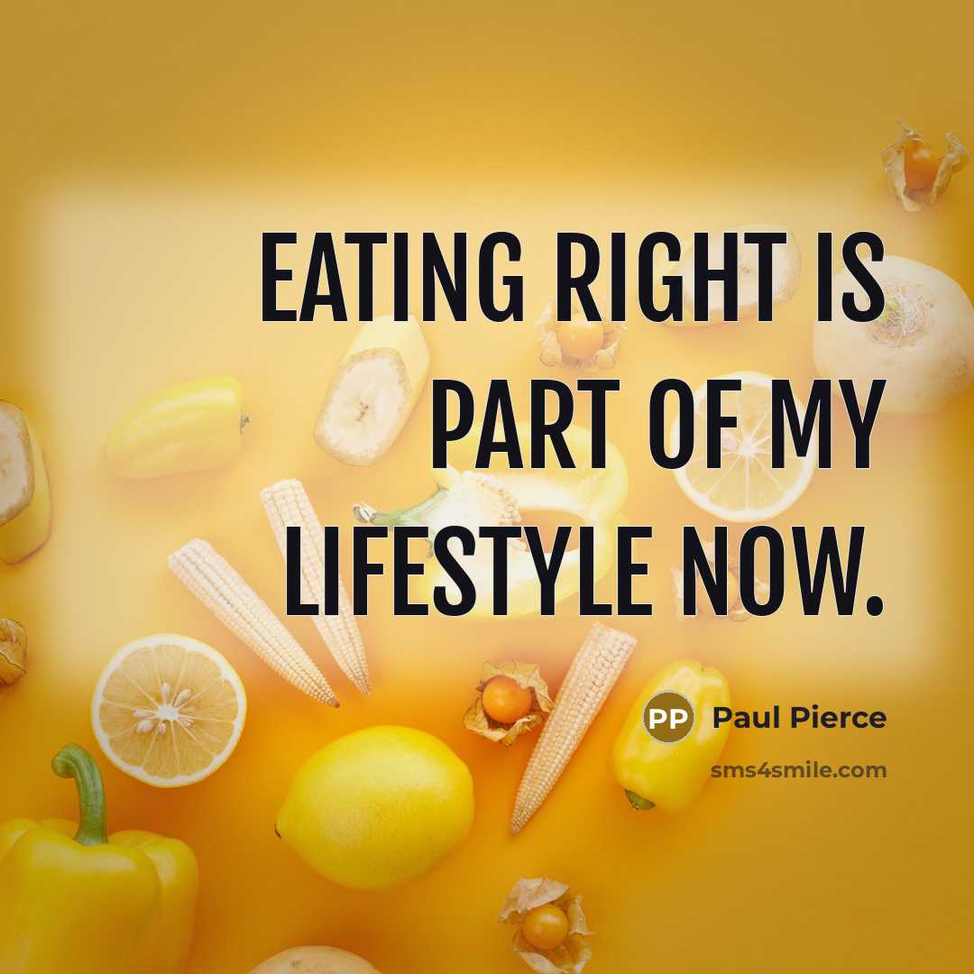 “Eating right is part of my lifestyle now.…” quote by Paul Pierce