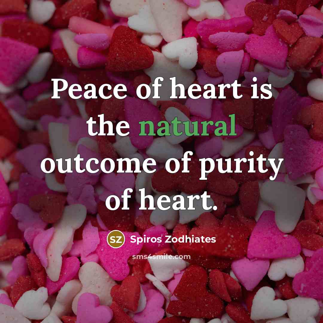 “Peace of heart is the natural outcome of purity of…” quote by Spiros Zodhiates