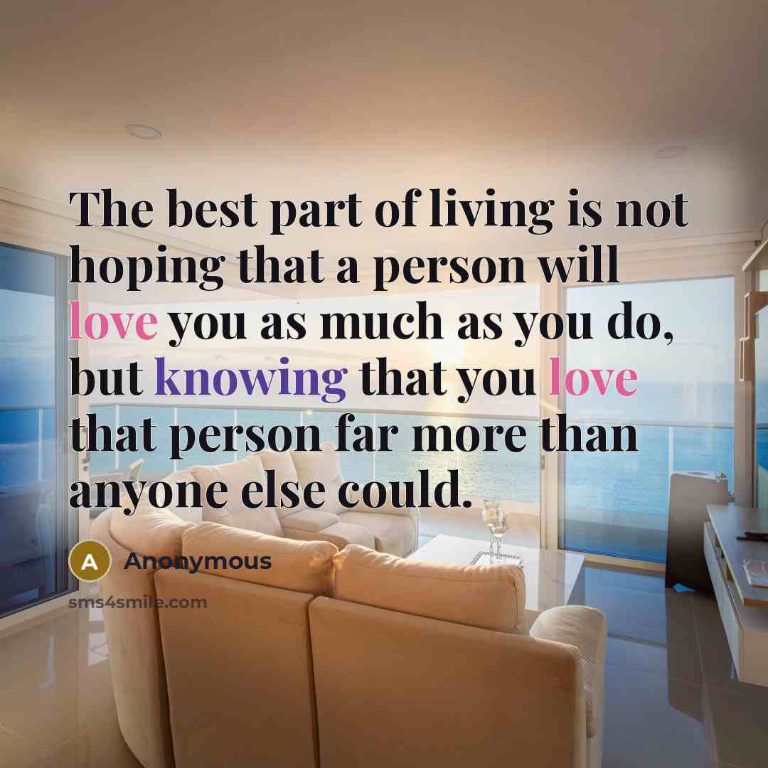 “The best part of living is not hoping that a…” quote by Anonymous
