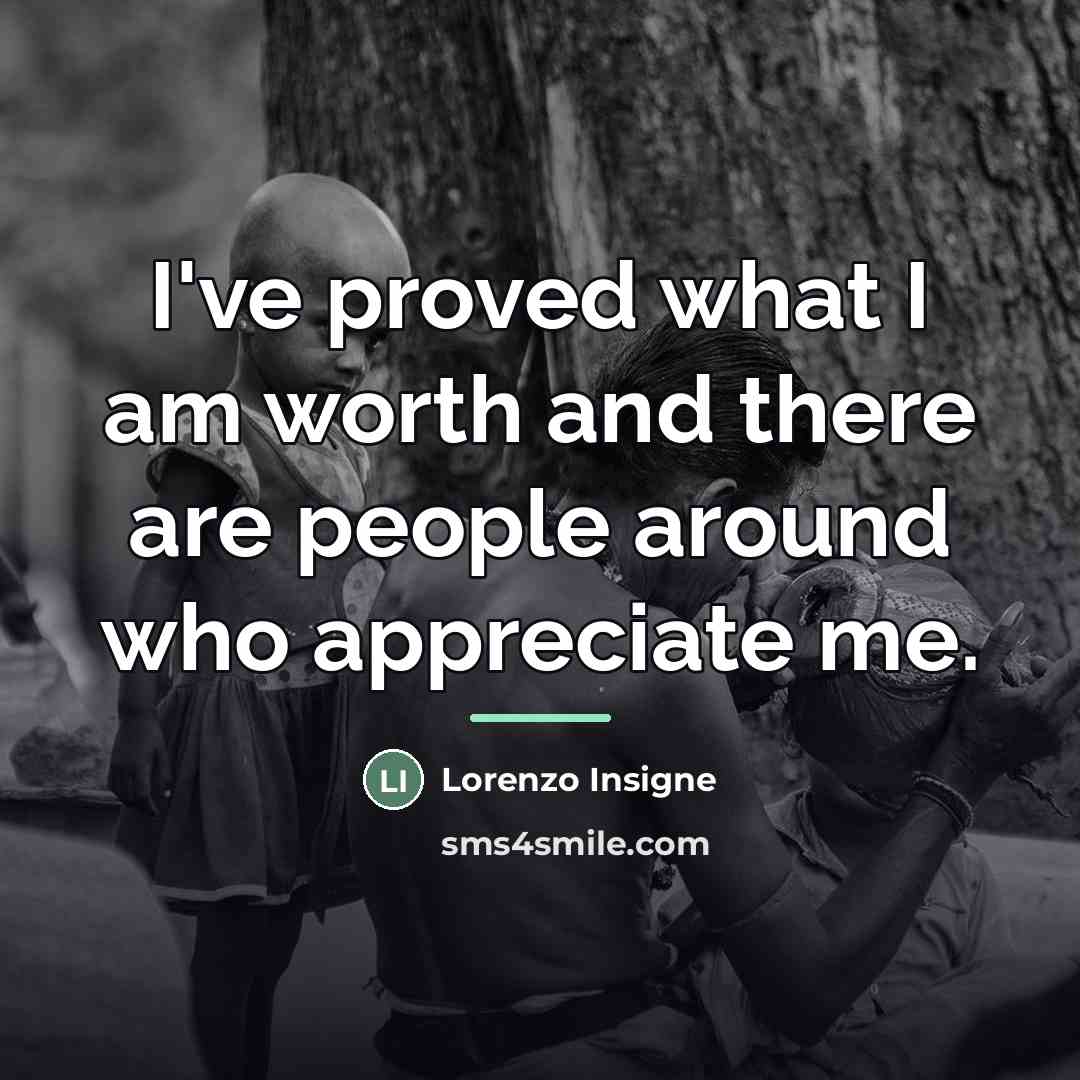 “I've proved what I am worth and there are people…” quote by Lorenzo Insigne
