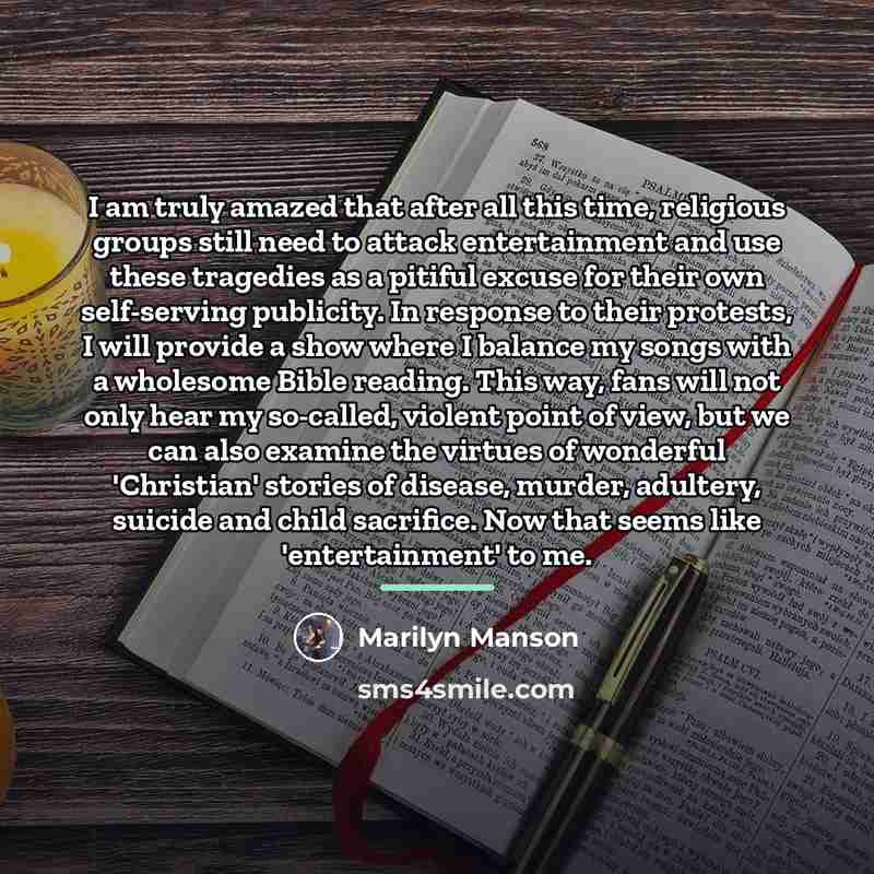 “I am truly amazed that after all this time, religious…” quote by Marilyn Manson