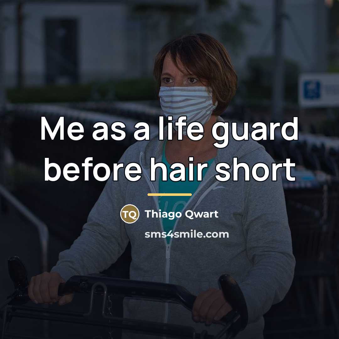 “Me as a life guard before hair short…” quote by Thiago Qwart