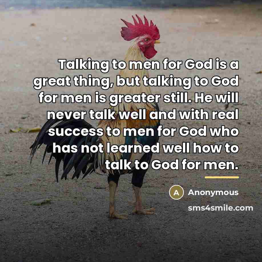 “Talking to men for God is a great thing, but…” quote by Anonymous
