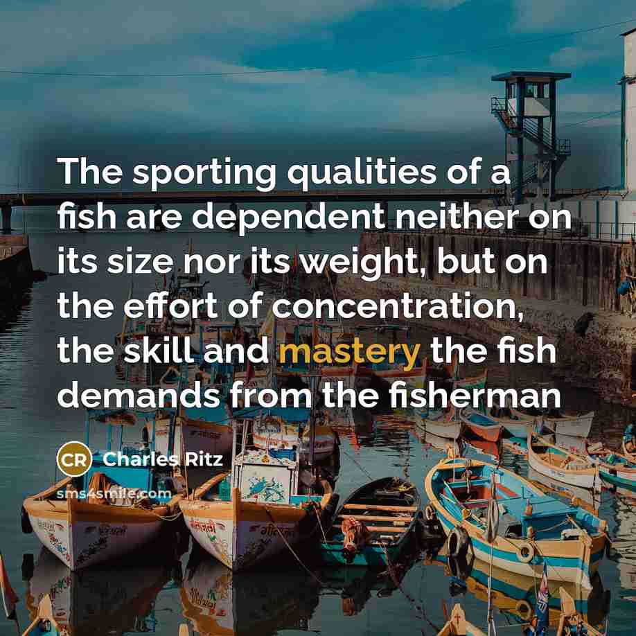 “The sporting qualities of a fish are dependent neither on…” quote by Charles Ritz