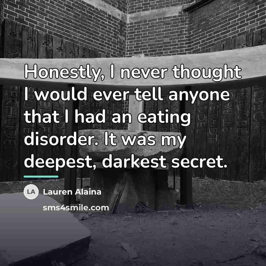 “Honestly, I never thought I would ever tell anyone that…” quote by Lauren Alaina