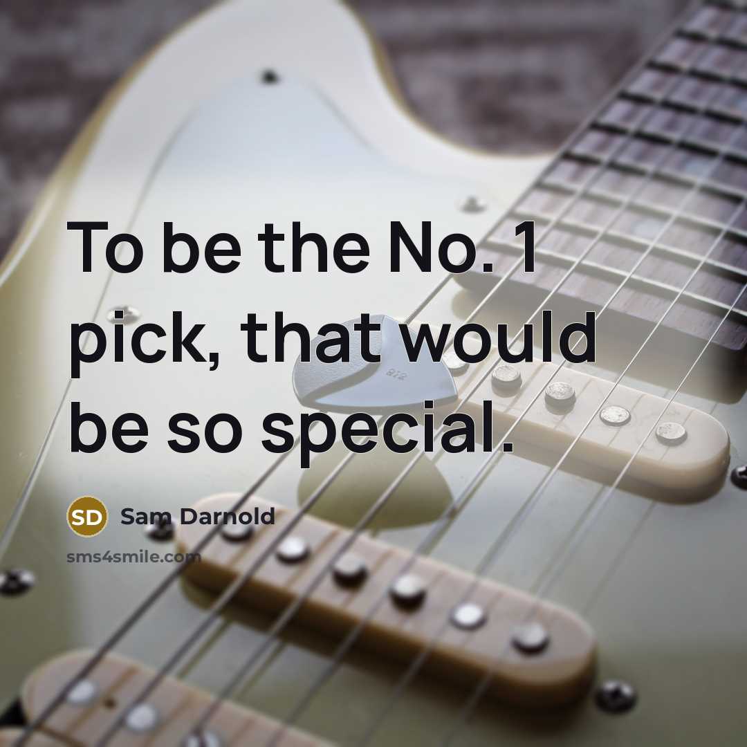 “To be the No. 1 pick, that would be so…” quote by Sam Darnold