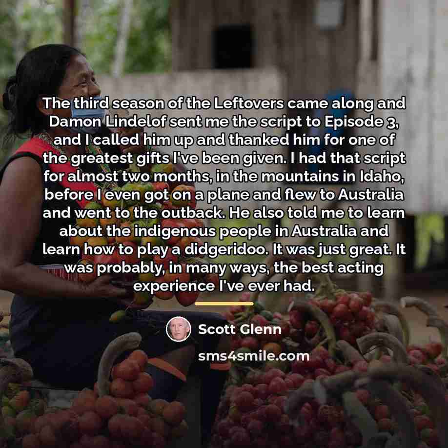 “The third season of the Leftovers came along and Damon…” quote by Scott Glenn