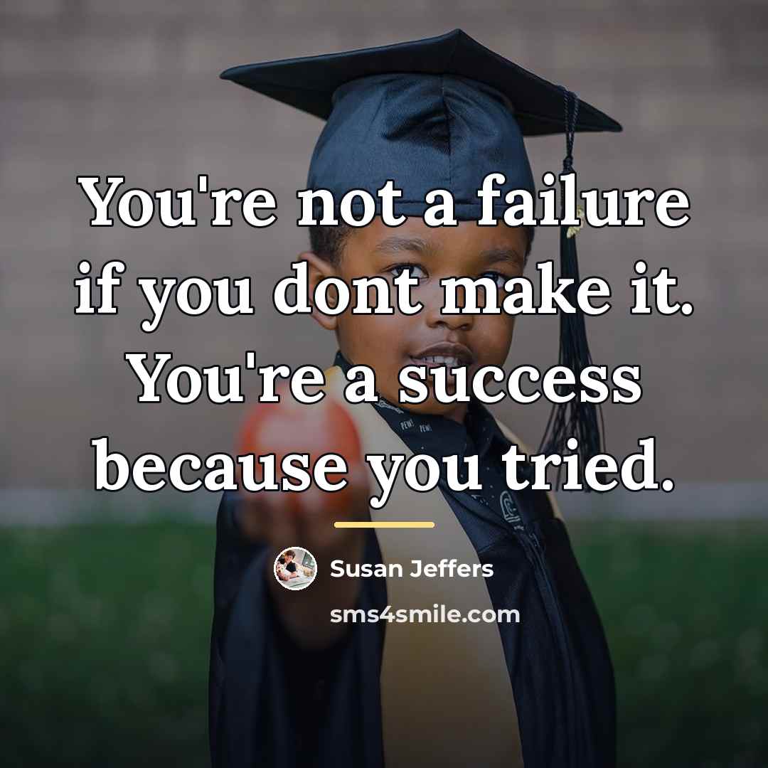 “You're not a failure if you dont make it. You're…” quote by Susan Jeffers