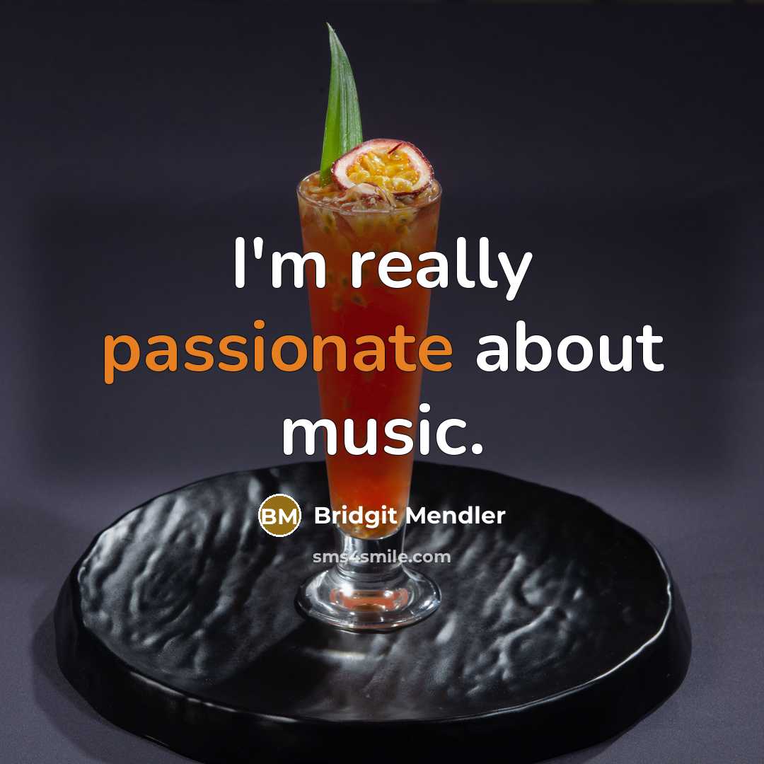 “I'm really passionate about music.…” quote by Bridgit Mendler