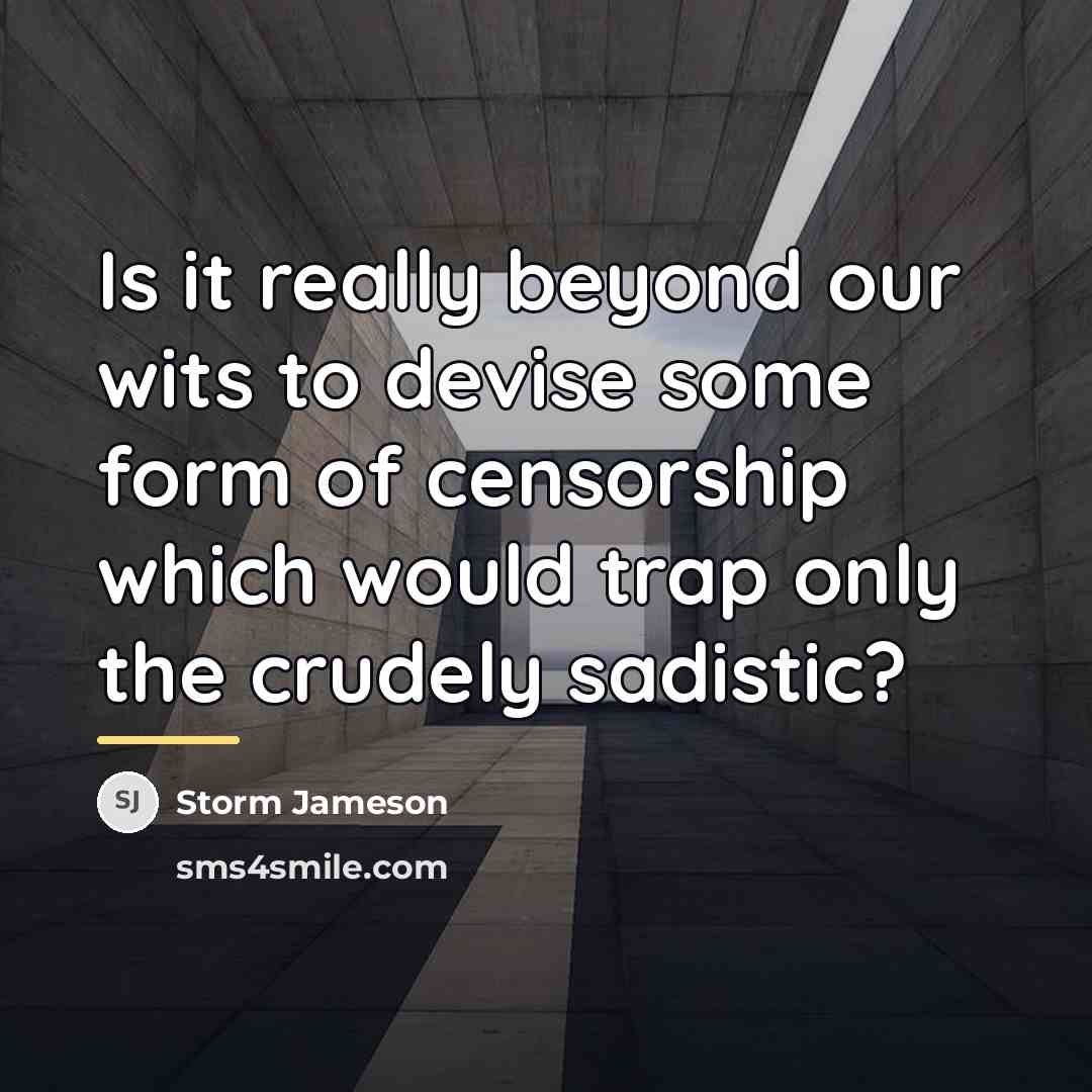 “Is it really beyond our wits to devise some form…” quote by Storm Jameson