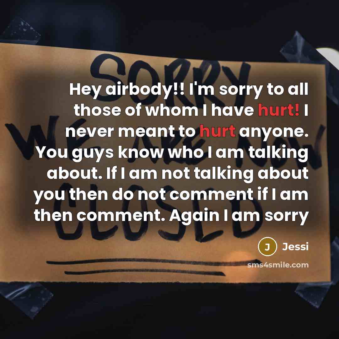 “Hey airbody!! I'm sorry to all those of whom I…” quote by Jessi