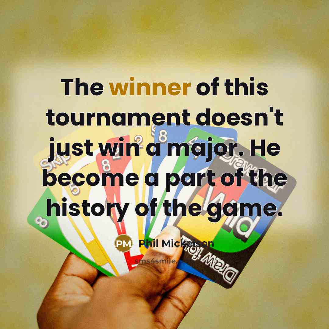 “The winner of this tournament doesn't just win a major.…” quote by Phil Mickelson