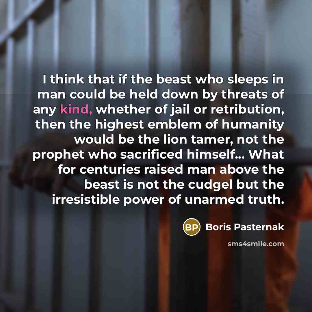 “I think that if the beast who sleeps in man…” quote by Boris Pasternak