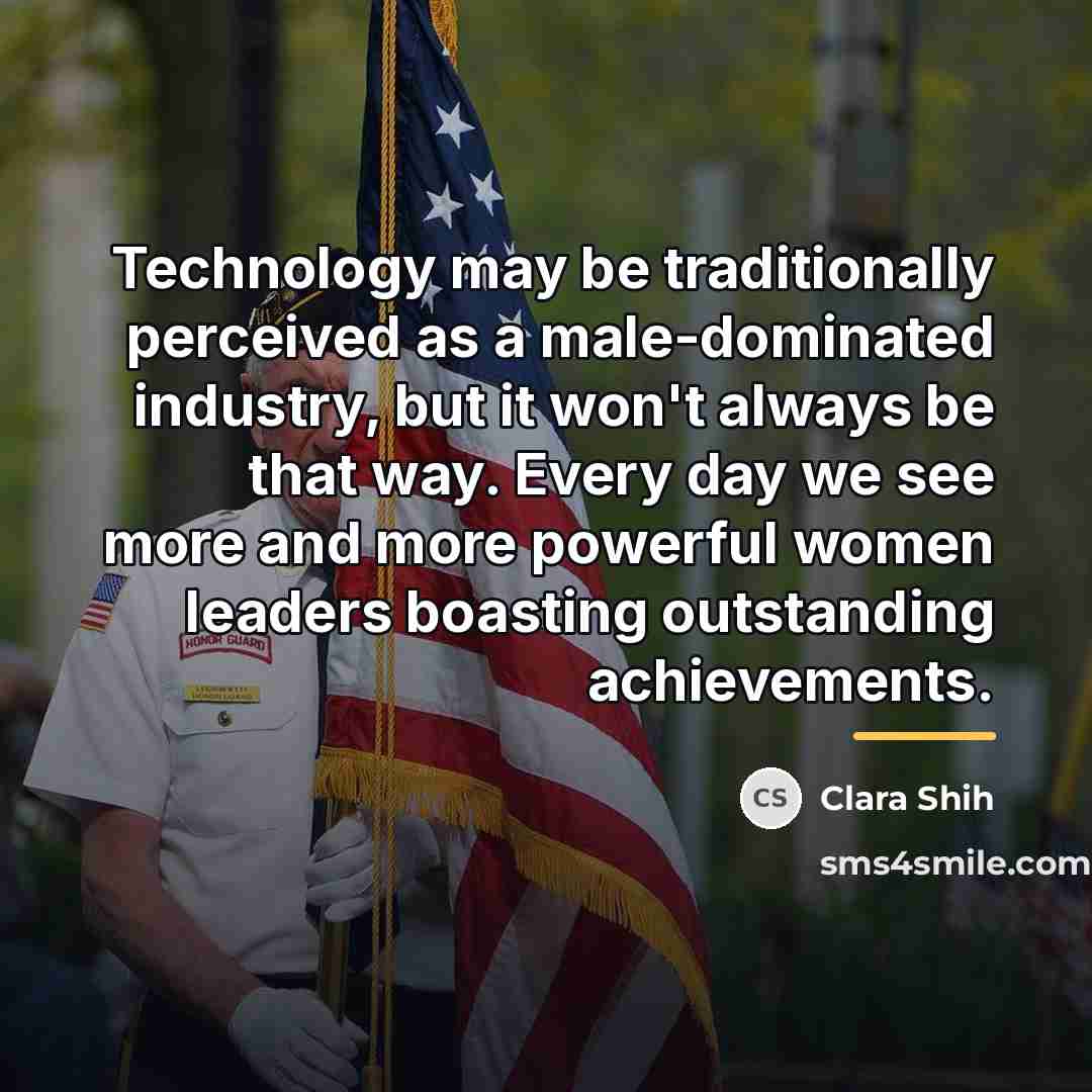 “Technology may be traditionally perceived as a male-dominated industry, but…” quote by Clara Shih