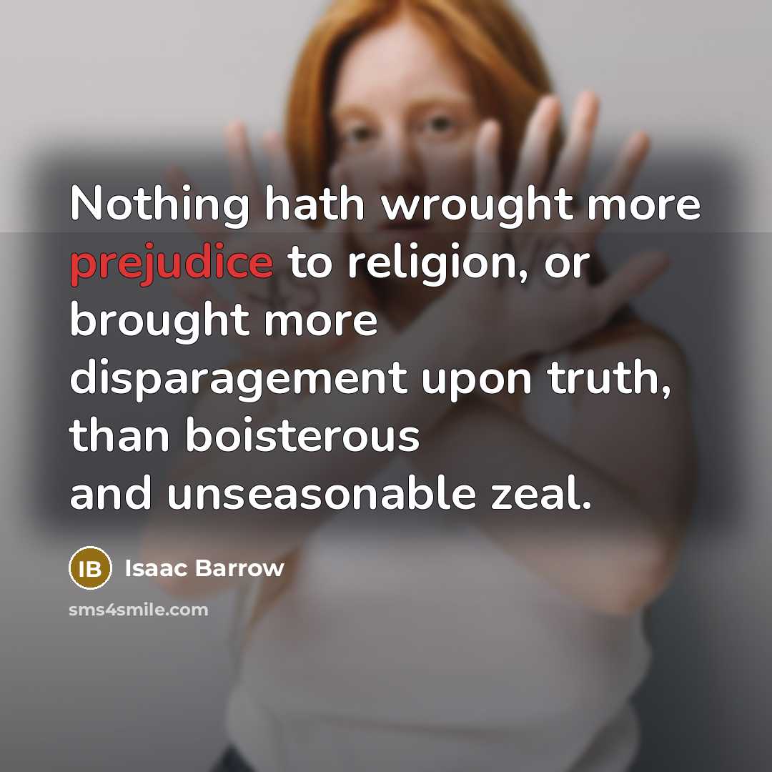 “Nothing hath wrought more prejudice to religion, or brought more…” quote by Isaac Barrow