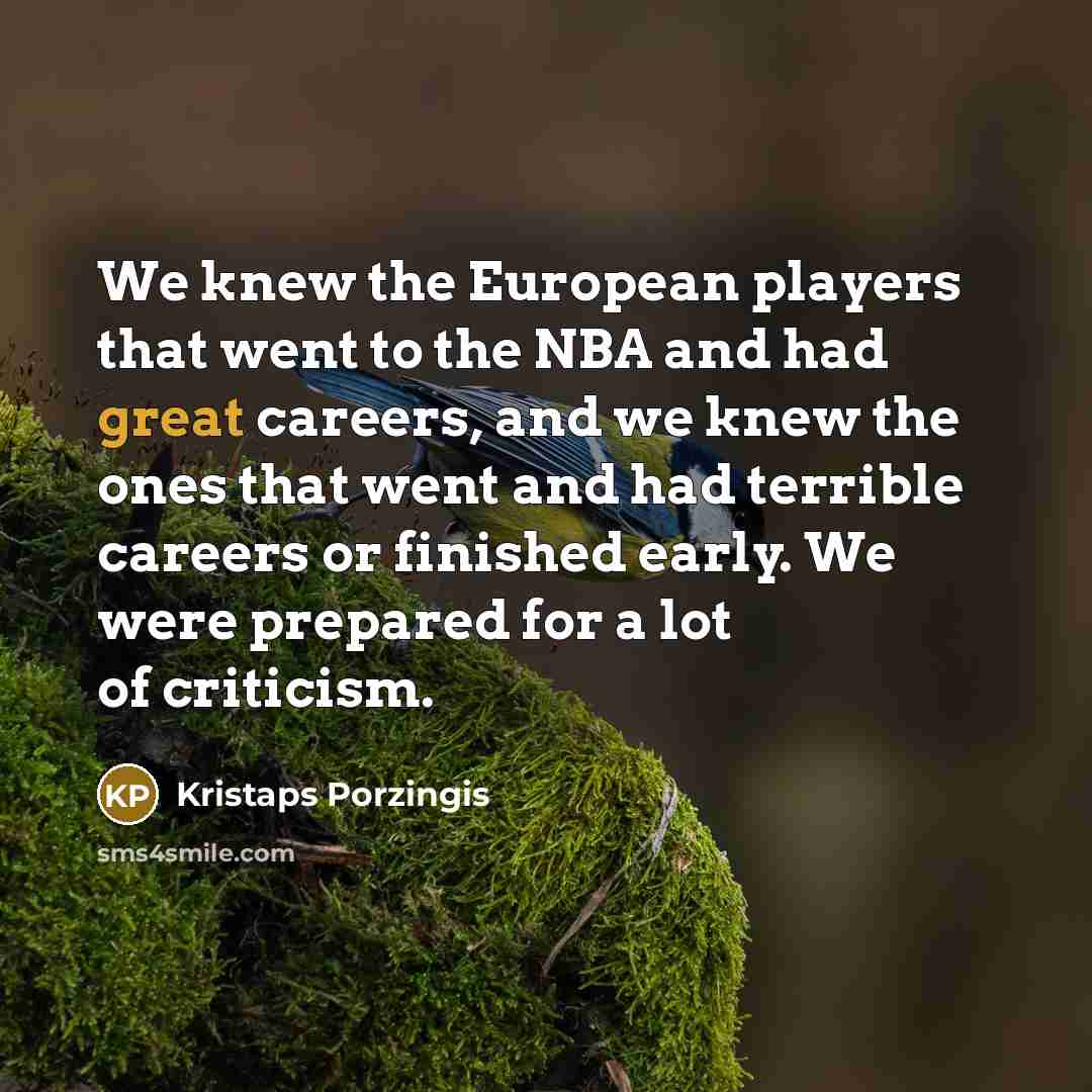 “We knew the European players that went to the NBA…” quote by Kristaps Porzingis