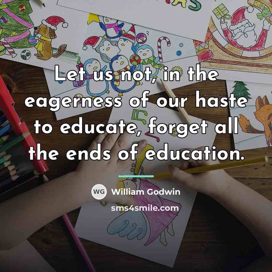 “Let us not, in the eagerness of our haste to…” quote by William Godwin