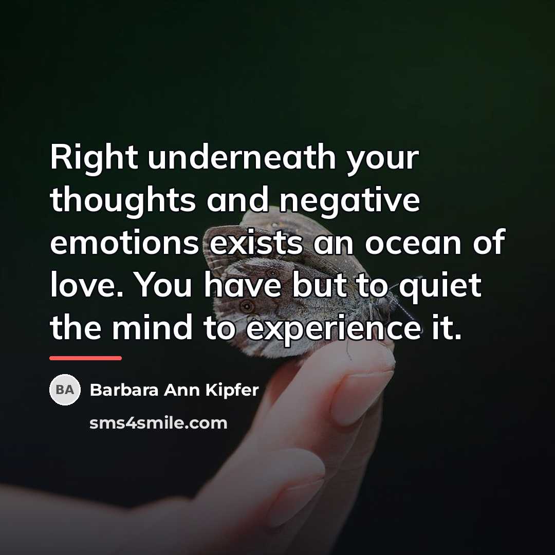 “Right underneath your thoughts and negative emotions exists an ocean…” quote by Barbara Ann Kipfer