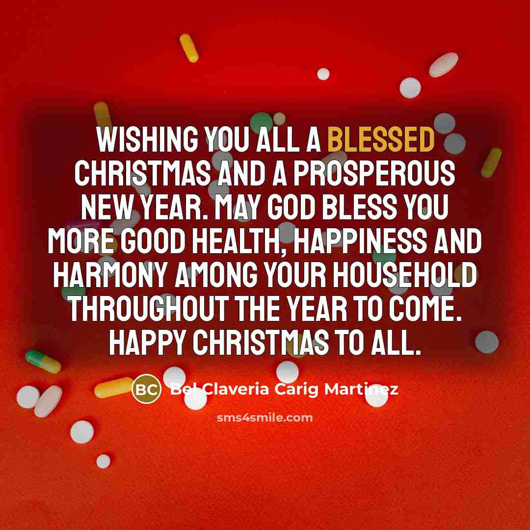“Wishing you all a blessed Christmas and a prosperous New…” quote by Bel Claveria Carig Martinez