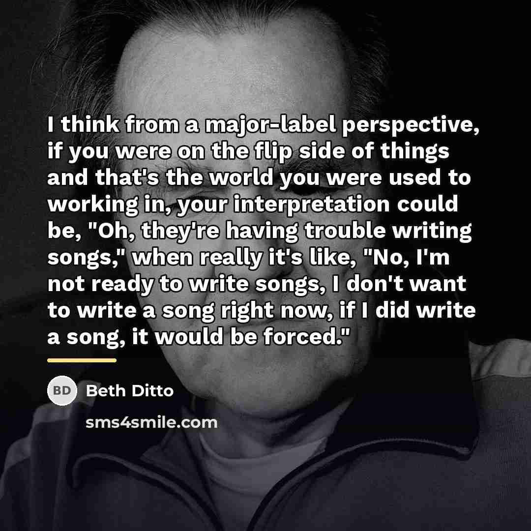 “I think from a major-label perspective, if you were on…” quote by Beth Ditto