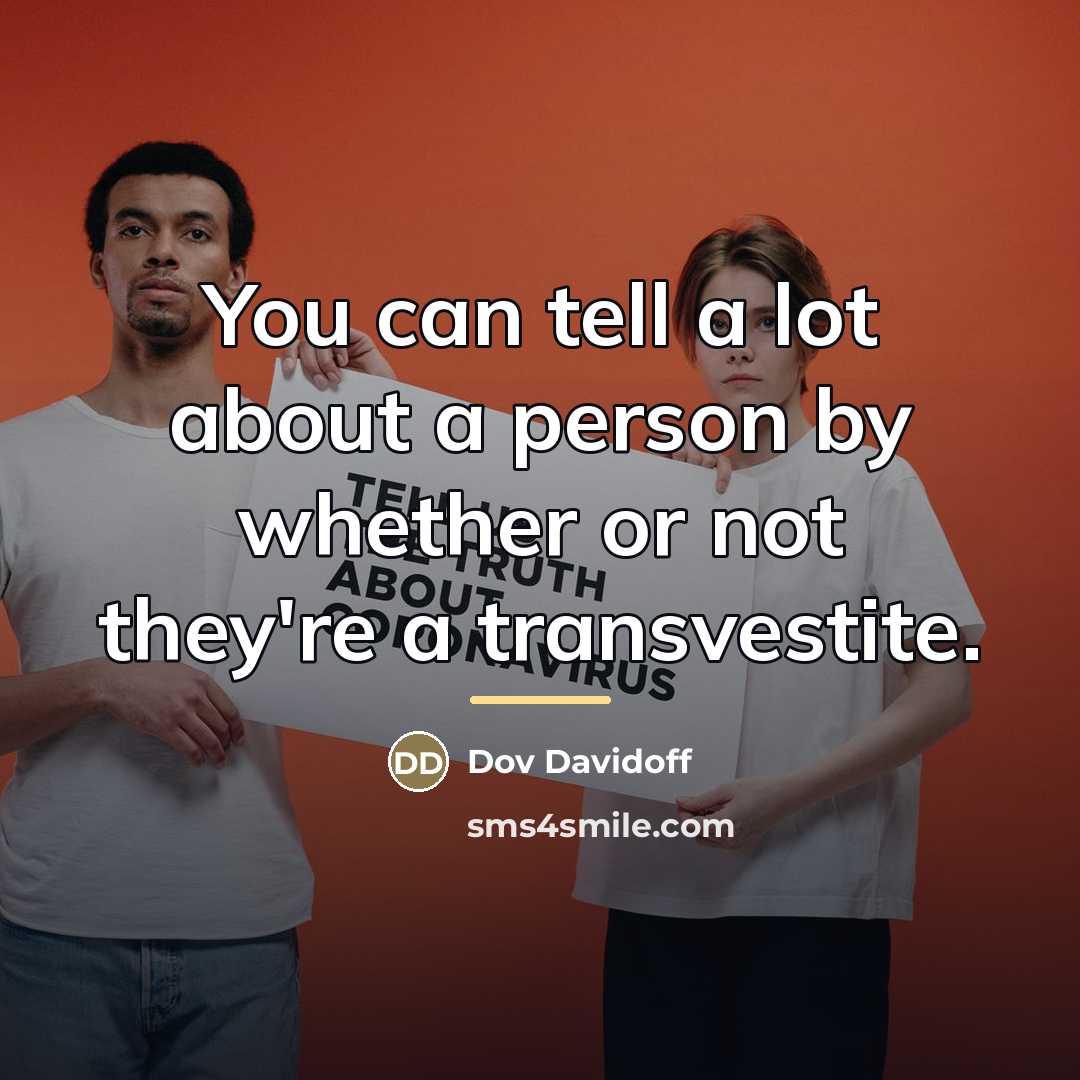 “You can tell a lot about a person by whether…” quote by Dov Davidoff