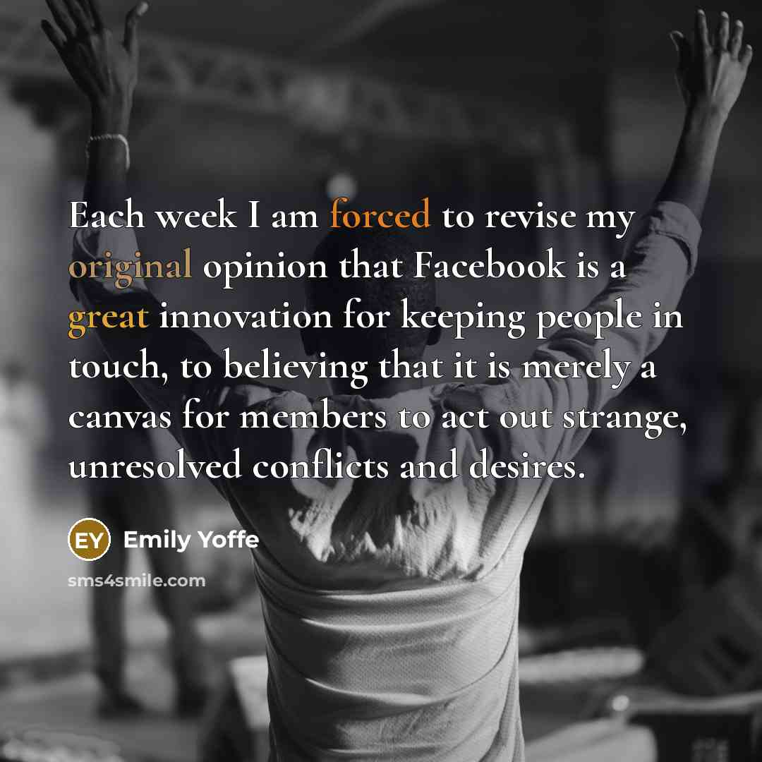 “Each week I am forced to revise my original opinion…” quote by Emily Yoffe