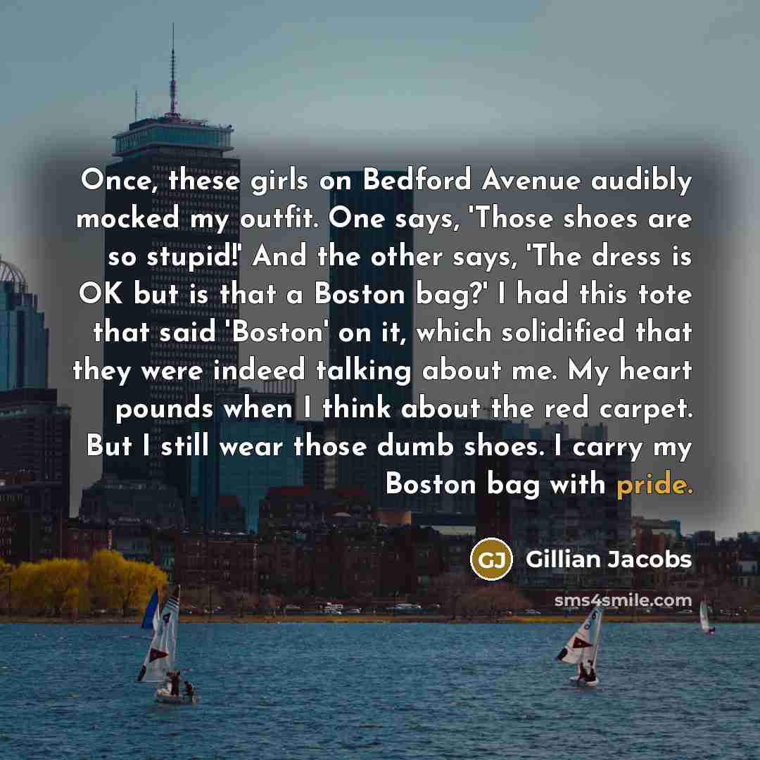 “Once, these girls on Bedford Avenue audibly mocked my outfit.…” quote by Gillian Jacobs