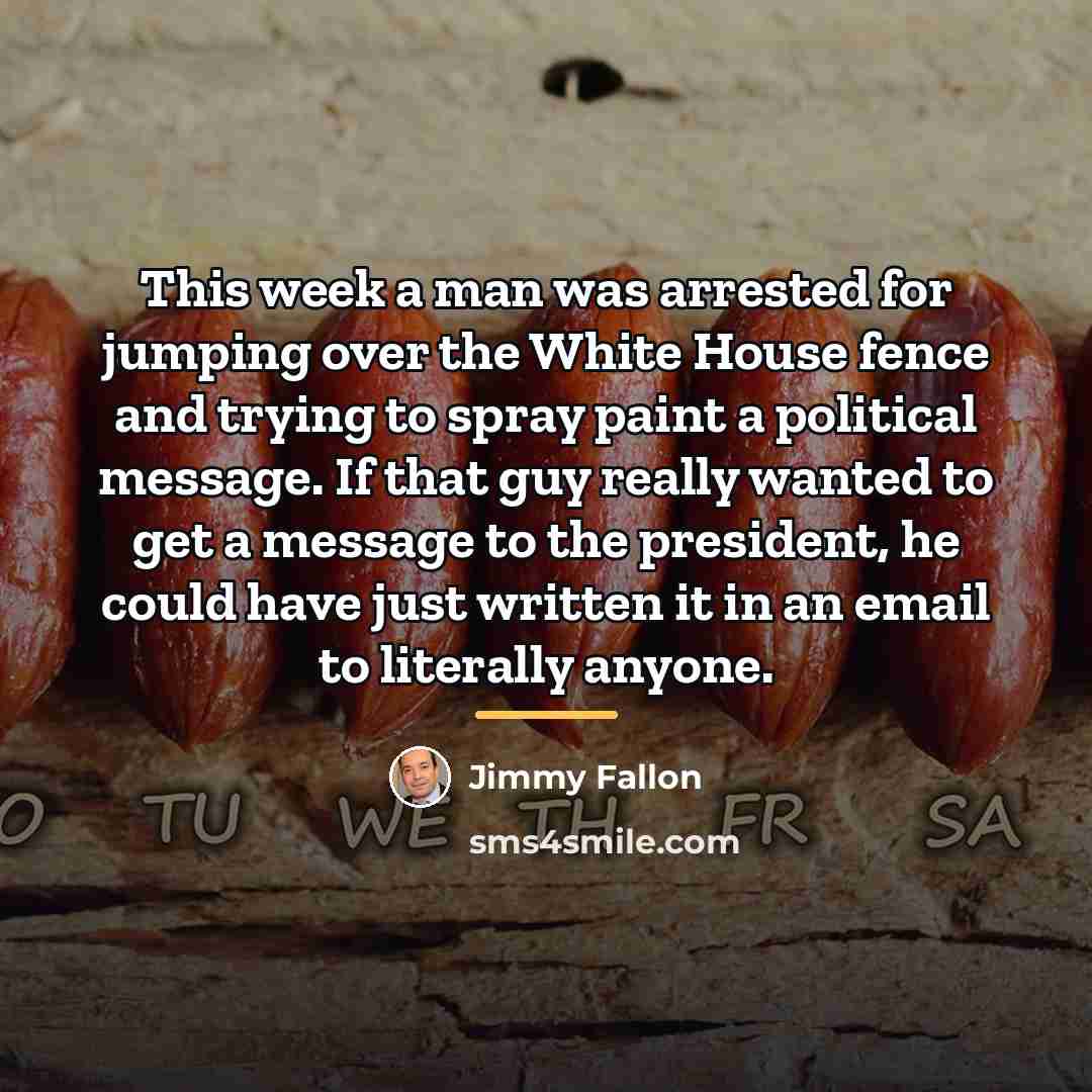 “This week a man was arrested for jumping over the…” quote by Jimmy Fallon