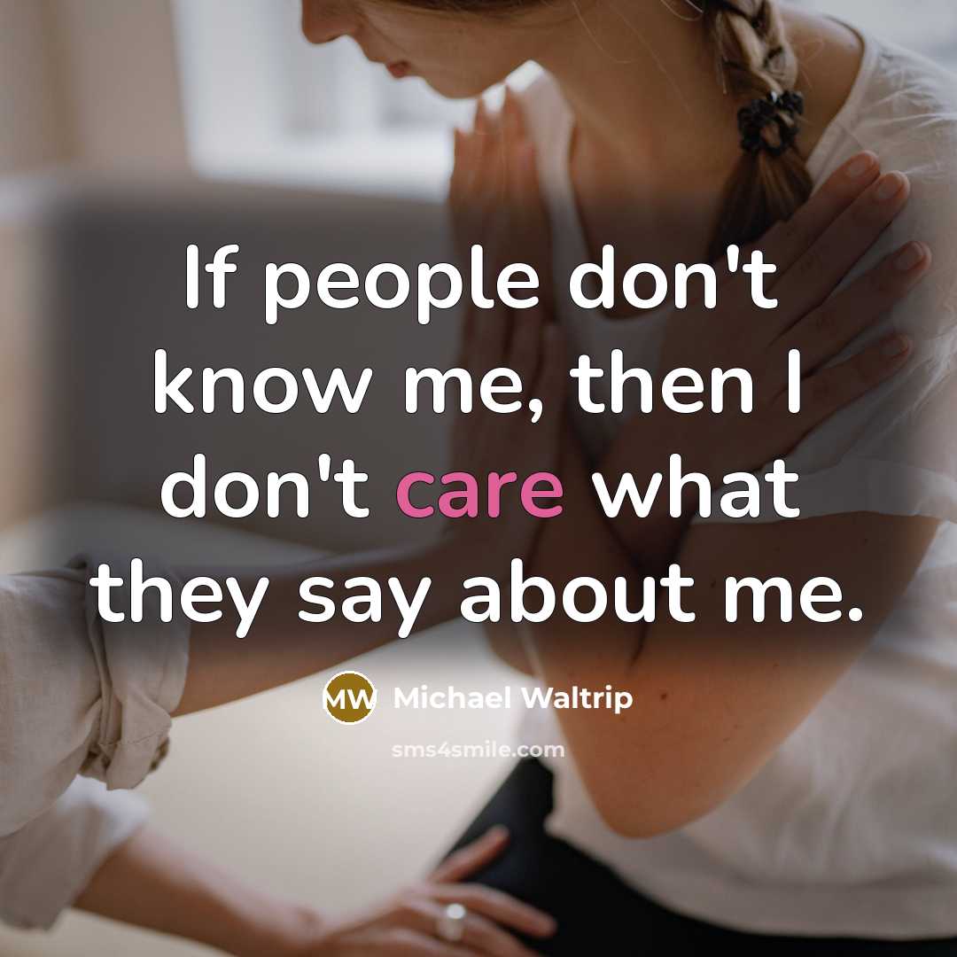 “If people don't know me, then I don't care what…” quote by Michael Waltrip