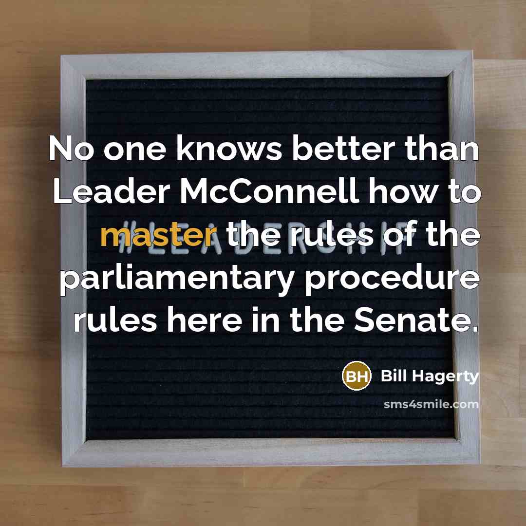 “No one knows better than Leader McConnell how to master…” quote by Bill Hagerty