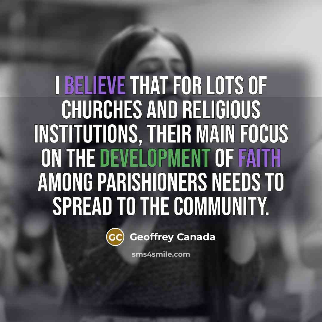 “I believe that for lots of churches and religious institutions,…” quote by Geoffrey Canada