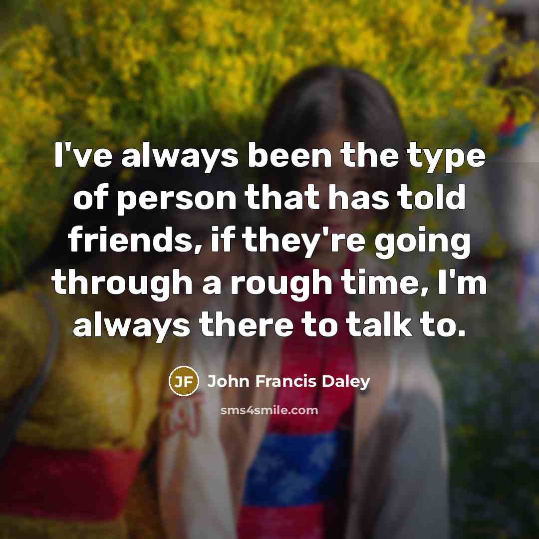 “I've always been the type of person that has told…” quote by John Francis Daley