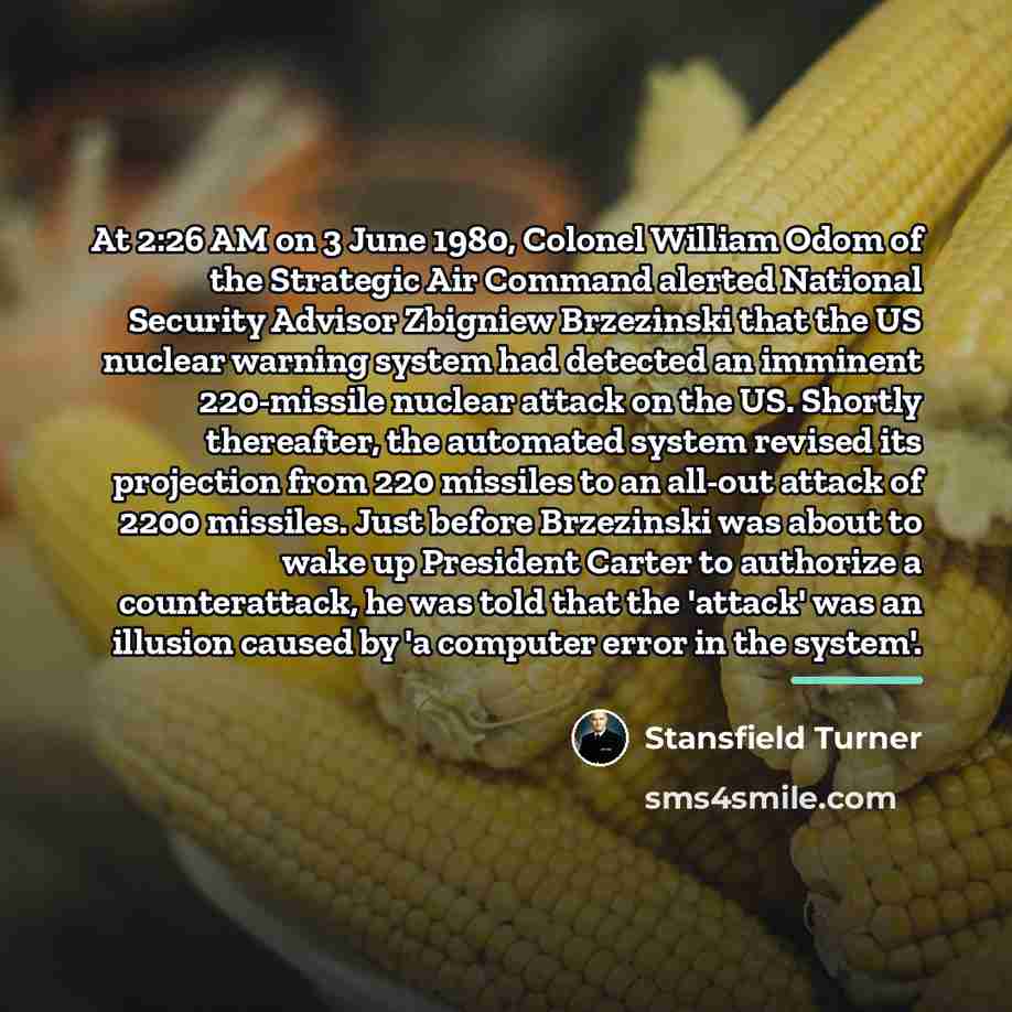 “At 2:26 AM on 3 June 1980, Colonel William Odom…” quote by Stansfield Turner