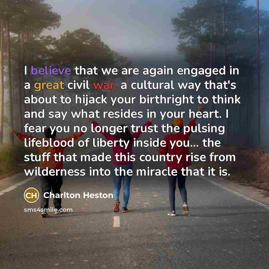 “I believe that we are again engaged in a great…” quote by Charlton Heston