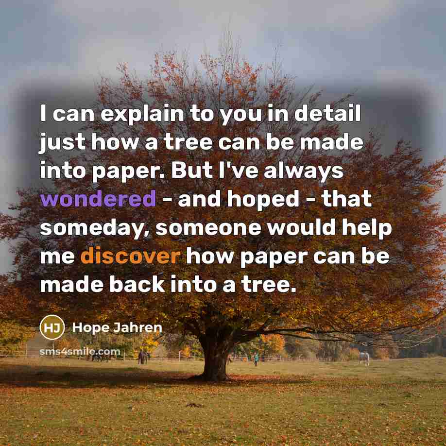 “I can explain to you in detail just how a…” quote by Hope Jahren