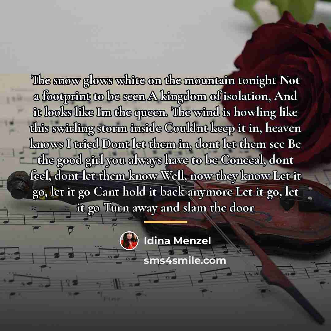 “The snow glows white on the mountain tonight Not a…” quote by Idina Menzel