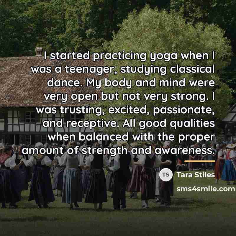 “I started practicing yoga when I was a teenager, studying…” quote by Tara Stiles