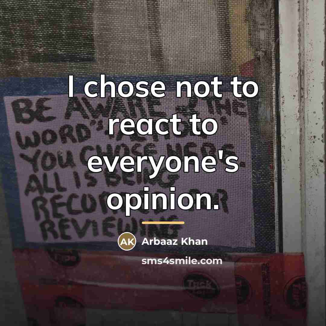 “I chose not to react to everyone's opinion.…” quote by Arbaaz Khan